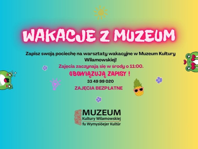 wakacje z muzeum