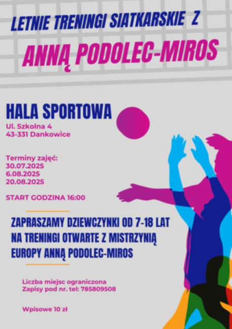Letnie treningi siatkarskie z Anną Podolec-Miros w ZSP w Dankowicach