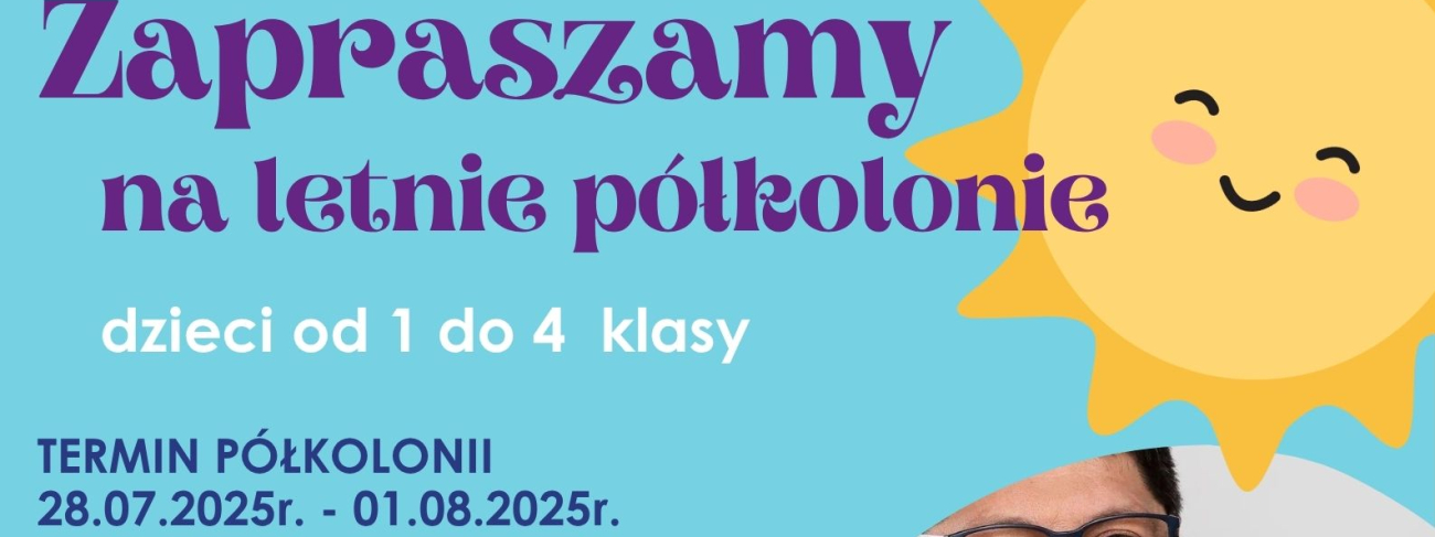 Zaproszenie na półkolonie dzieci ze szkół z terenu Gminy Wilamowice!!!